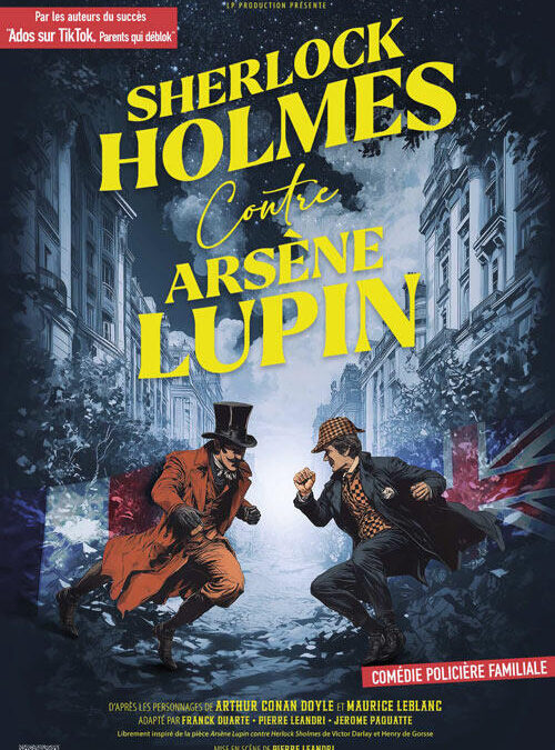 Sherlock Holmes contre Arsène Lupin